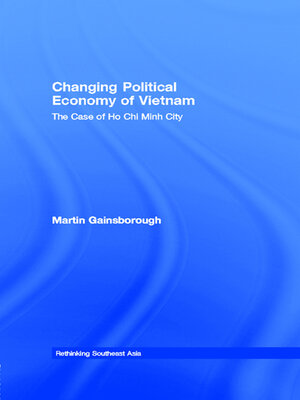 cover image of Changing Political Economy of Vietnam